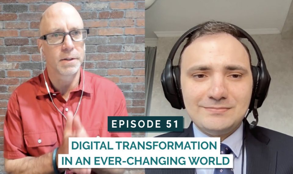 Digital Transformation in an Ever-changing World